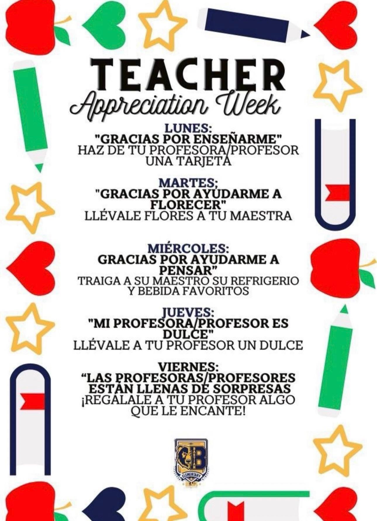  Teacher Appreciation Week, Monday May 5th-Friday, May 9th