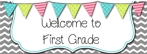 welcome to first grade 