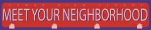 Meet Your Neighborhood