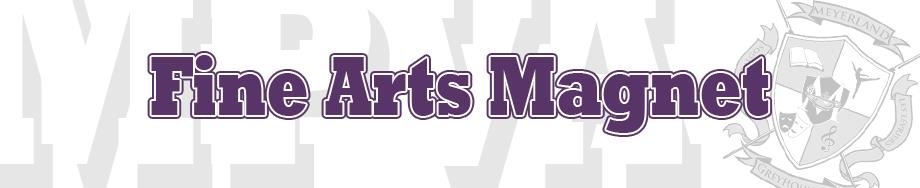 Fine Arts Magnet 