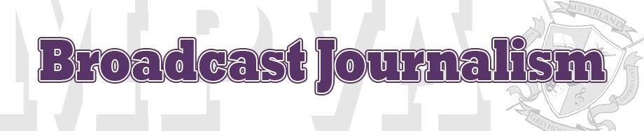 Broadcast Journalism 